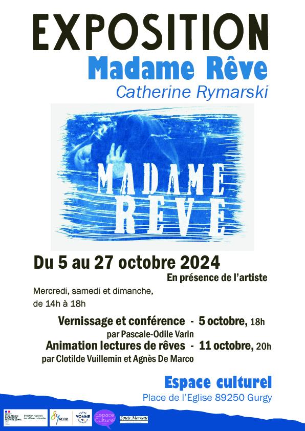 Exposition Madame Rêve - Catherine Rymarski